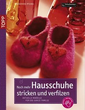 Noch mehr Hausschuhe stricken