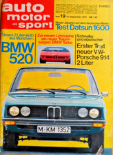 AUTO MOTOR UND SPORT 19 - 16.9. 1972 BMW 520 Turbo VW-Porsche 914 Datsun 1600