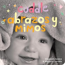 Cuddle / Abrazos y mimos: A