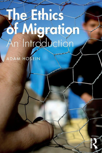 The ethics migration adam - ethics, of