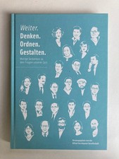 Alfred Herrhausen Gesellschaft - Weiter. Denken. Ordnen. Gestalten. [Hardcover]