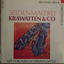 Brunnen-Reihe, Seidenmalerei