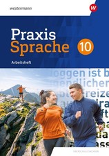 Praxis Sprache 10. Arbeitsheft. Differenzierende Ausgabe für Sachsen Wolfgang Me