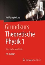 Grundkurs Theoretische Physik