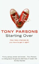 Starting Over - Tony Parsons