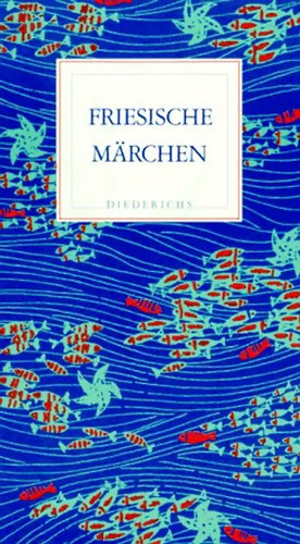Friesische märchen - friesische,