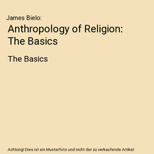 Anthropology of Religion: The