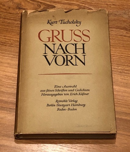 Kurt tucholsky gruss - kurt, nach