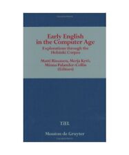 Early English in the Computer Age: Explorations through the Helsinki Corpus, Hrs