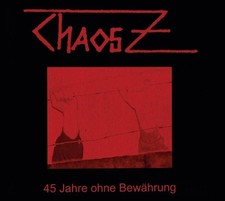 Chaos Z 45 Jahre Ohne