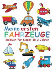 Meine ersten Fahrzeuge - Malbuch für Kinder ab 2 Jahren: Das große Kritzelbuch m