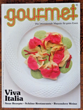 gourmet - Das internationale Magazin für gutes Essen - Ausgabe Nr.  46