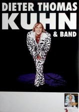 DIETER THOMAS KUHN - 1998 - Live In Concert - Wer Liebe sucht Tour - Poster