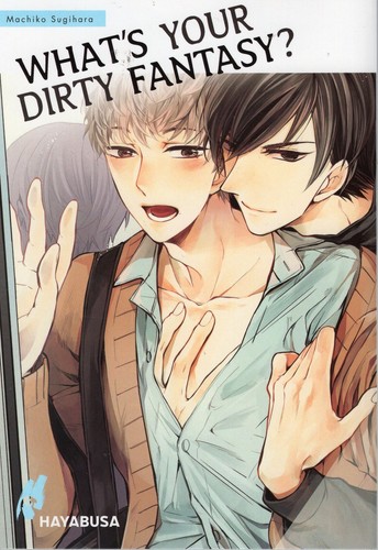 What your dirty - what's,