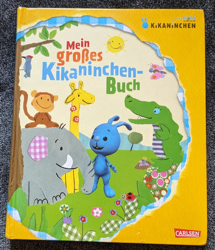 Mein großes kikaninchen buch - mein, kikaninchen-buch