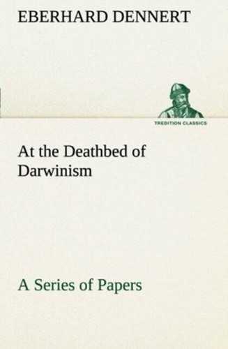 Dennert the deathbed of - the,