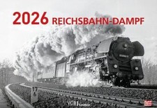 Reichsbahn-Dampf 2026 |