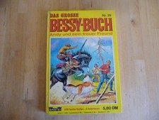 Das grosse Bessy - Buch 29 original Bastei Verlag Sammelband