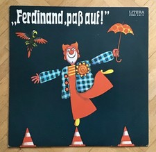 "Ferdinand, paß auf!"