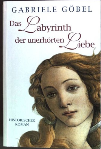 Das labyrinth der - das, unerhörten
