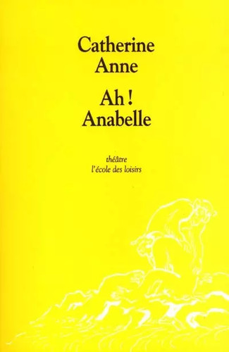 Anabelle catherine anne - ah, !