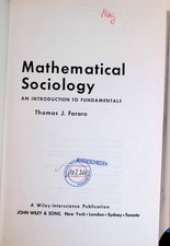 Mathematical Sociology: An Introduction to Fundamentals Fararo, Thomas J.: