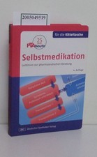 Selbstmedikation für die Kitteltasche : Leitlinien zur pharmazeutischen Beratung