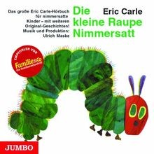 Die kleine Raupe Nimmersatt