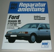 Reparaturanleitung Ford Scorpio V6 2,4 2,8 2,9 + Allrad ab 1986 1987 Buch NEU!