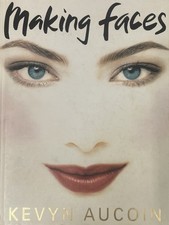 Making Faces by Kevyn Aucoin