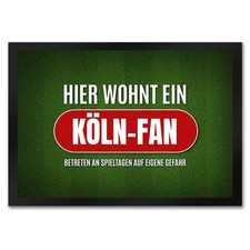 Hier wohnt ein Köln-Fan Fußmatte mit Rasen Motiv Fußball Köln Tor Verein