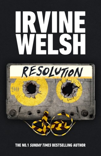 Resolution irvine welsh - irvine,