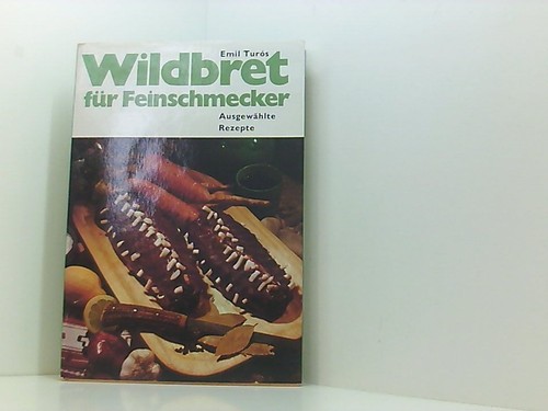 Wildbret für feinschmecker - wildbret,