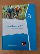 Mathe.delta Klasse 8 Berlin / Brandenburg C.C. Buchner Mathematik Gymnasium
