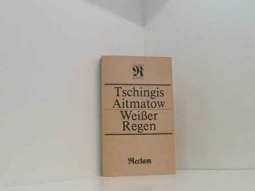 Tschingis aitmatow weißer - tschingis, aitmatow:
