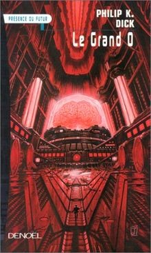 Grand von philip dick - o,