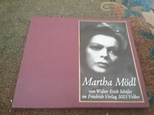 Signed Martha Mödl 1912-2001