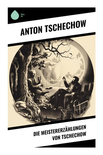 Anton tschechow die - anton,