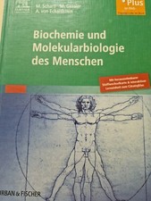 Biochemie und Molekularbiologie des Menschen Schartl Lehrbuch Fachbuch Medizin