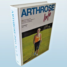 ARTHROSE - Info | Offizielles Organ der dt. Arthrosehilfe e.V. | Gesamtband 1-72