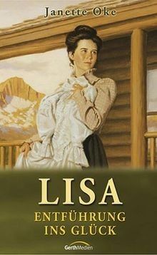 Lisa entführung ins glück - lisa,