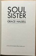 SOUL SISTER ~ Grace Halsell ~~