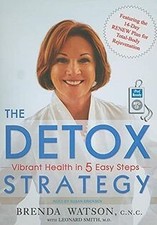 The Detox Strategy: Vibrant Health in 5 Easy Ste... | Book | condition very good