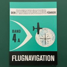 Der Privatflugzeugführer, Flugnavigation, Band 4A von Wo... | Buch | Zustand gut