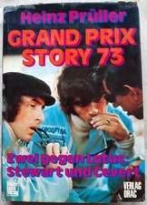Heinz Prüller, Grand Prix Story 73, Zwei gegen Lotus: Stewart und Cevert.