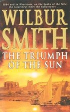 The Triumph of the Sun. (Pan): A Novel of African... | Buch | Zustand akzeptabel