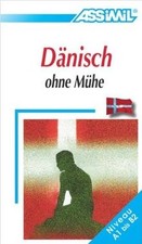 Assimil. Dänisch ohne Mühe. Lehrbuch mit 450 Seiten, ... | Buch | Zustand sehr gut