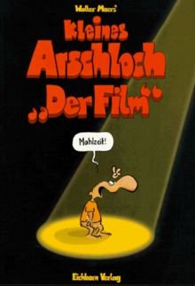 Kleines arschloch filmbuch von - kleines,