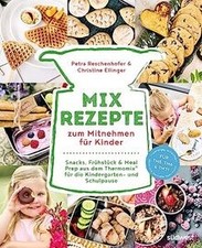 Mix-Rezepte zum Mitnehmen für