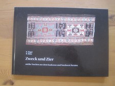 Gügel / Wühr : Zweck und Zier (Shahsavan bags), 2010
